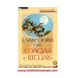 Livro - A Sabedoria das Mágias e Rituais